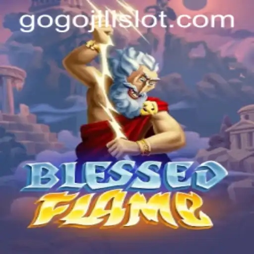 Unveiling BlessedFlame: A Thrilling Adventure with GoGoJILI