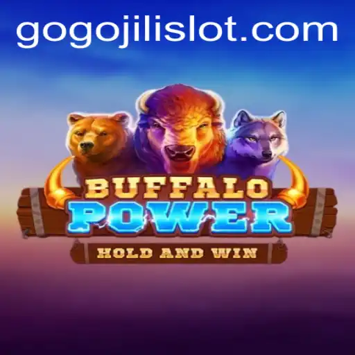 Exploring the Thrilling World of BuffaloPower and the Excitement of GoGoJILI